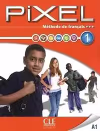 کتاب زبان فرانسوی پیکسل pixel ,ethode de frqncqis 1 A1 livre del’eleve