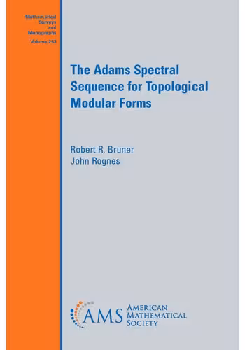 خرید و دانلود نسخه کامل کتاب The Adams spectral sequence for topological modular forms