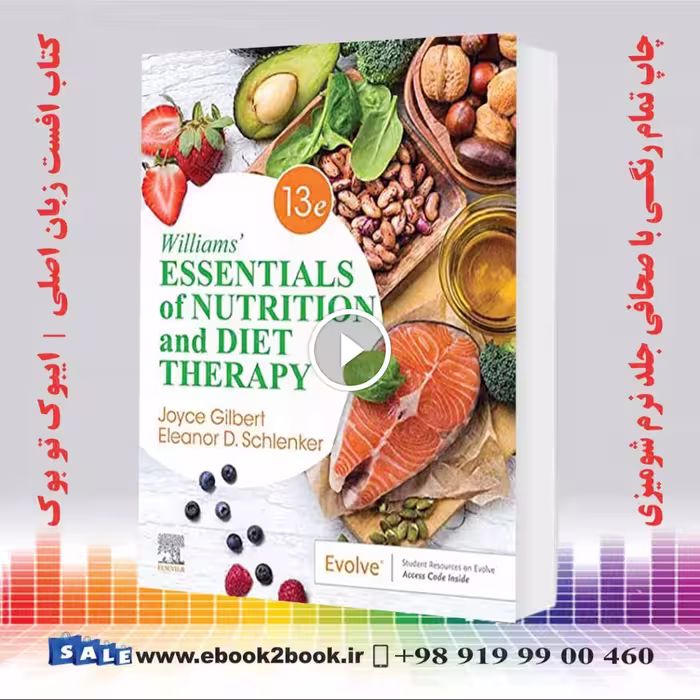Williams’ Essentials of Nutrition and Diet Therapy 13th Edition