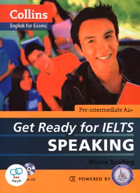 کتاب انگلیسی آزمون آیلتس  Collins Get Ready for IELTS Speaking Pre intermediate A2