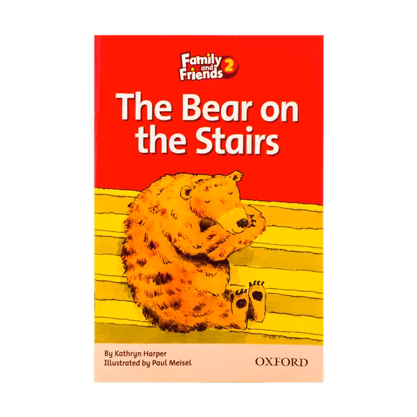 کتاب داستان کوتاه سطح 2 The bear on the stairs Family Readers