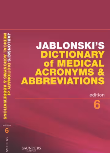 خرید و دانلود نسخه کامل کتاب Jablonski's Dictionary of Medical Acronyms and Abbreviations, 6th Edition