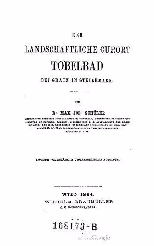 خرید و دانلود نسخه کامل کتاب Der landschaftliche Curort [Kurort] Tobelbad bei Gratz in Steiermark