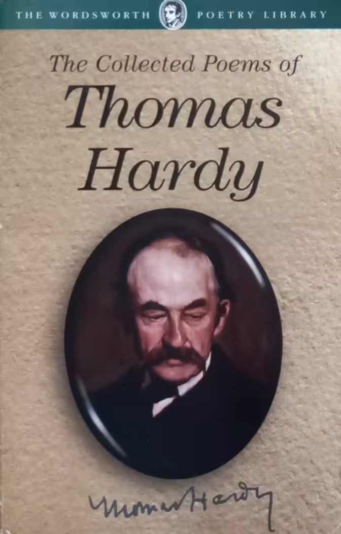 The Collected Poems of Thomas Hardy