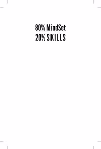 خرید و دانلود نسخه کامل کتاب 80% MindSet 20% Skills: Life Transformation in 9 Days!