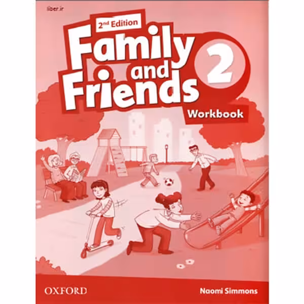 کتاب کار فمیلی فرندز 2 family and friends 2 workbook