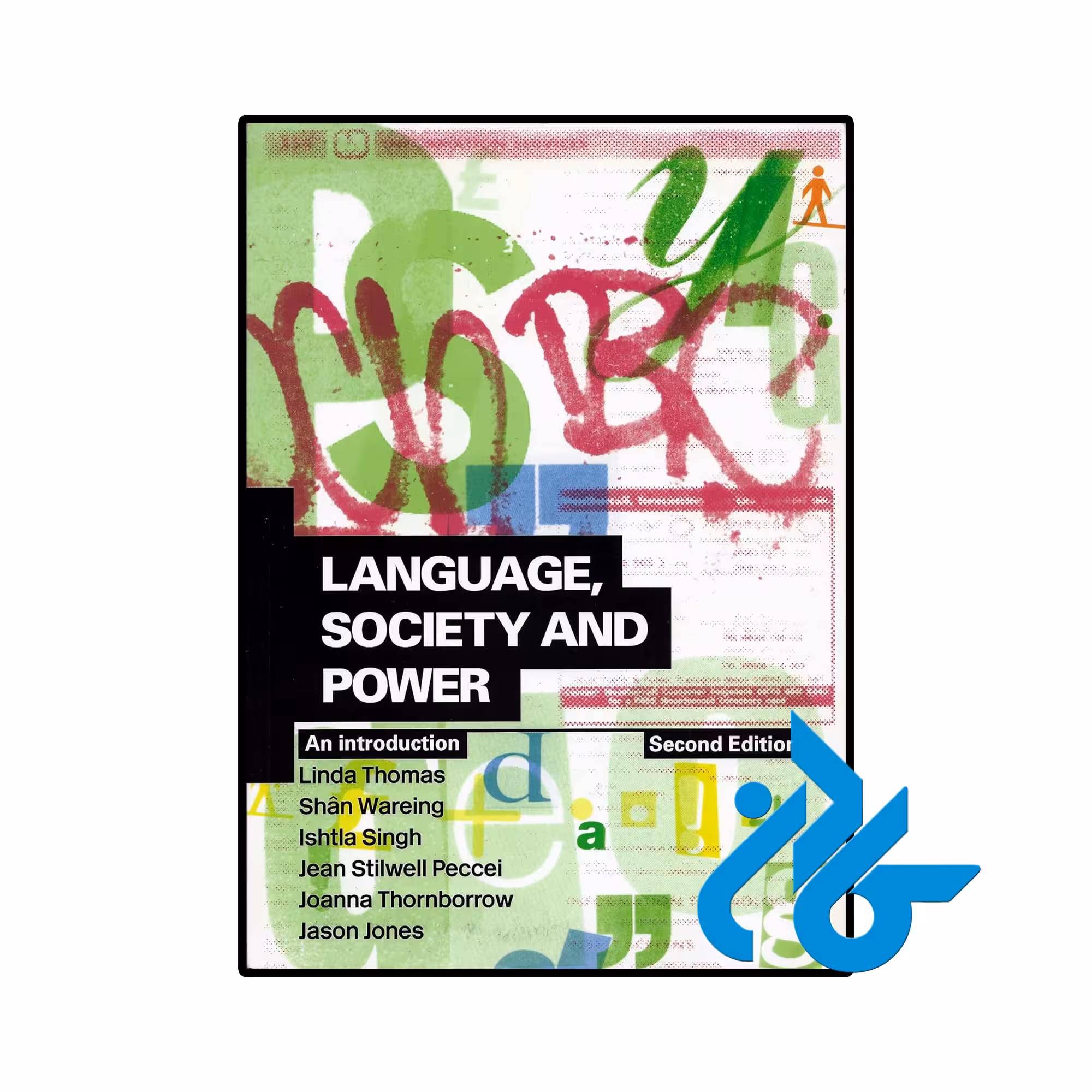 کتاب Language Society and Power An Introduction 2 2nd