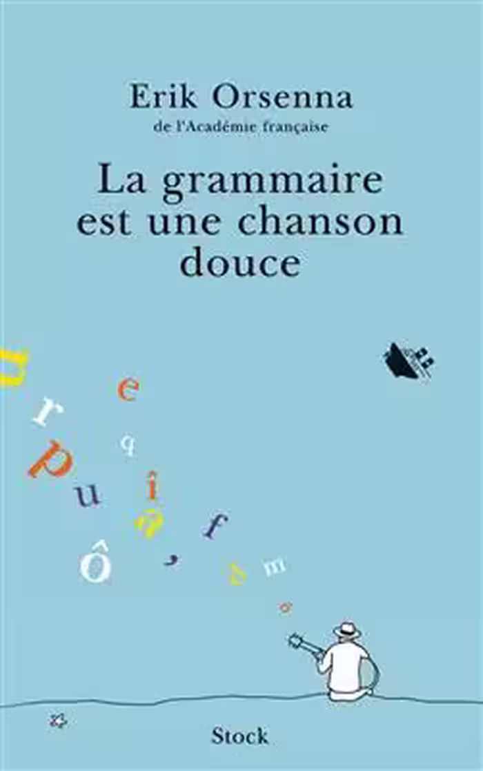 دانلود کتاب La grammaire est une chanson douce