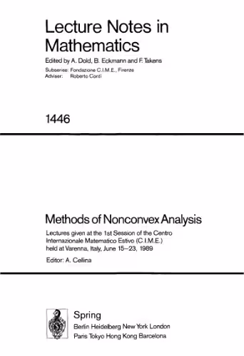خرید و دانلود نسخه کامل کتاب Methods of nonconvex analysis: lectures given at the 1st session of the Centro internazionale matematico estivo