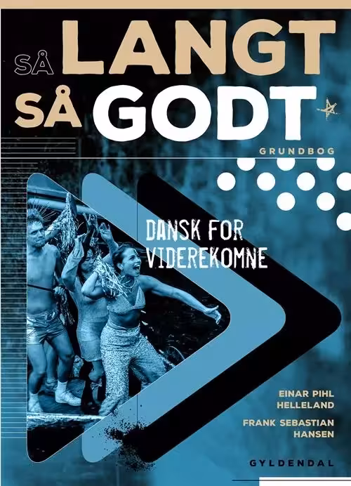 کتاب دانمارکی SA LANGT SA GODT – Dansk for Viderekomne