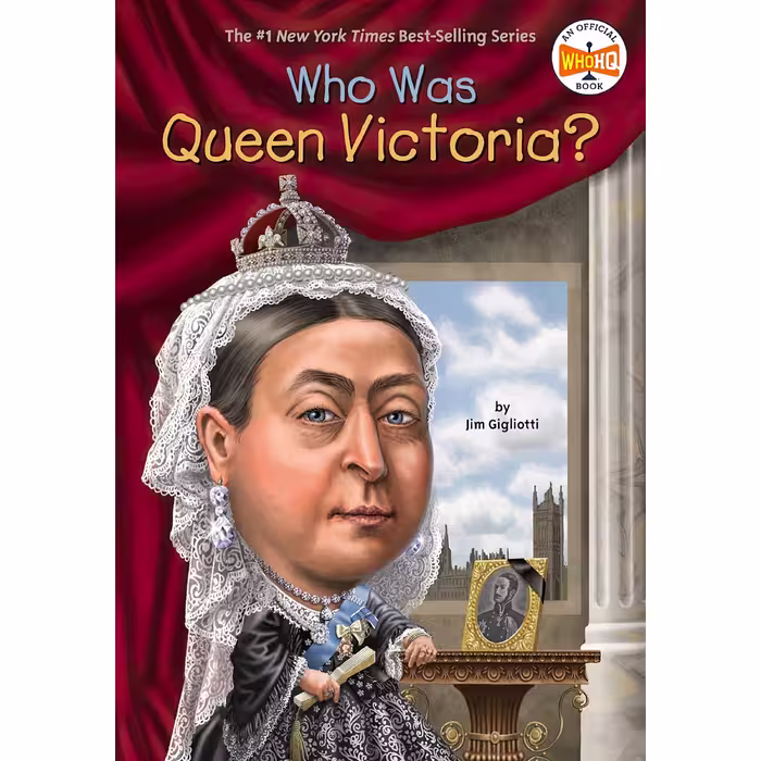 کتاب Who Was Queen Victoria اثر Jim Gigliotti and Who HQ and Max Hergenrother انتشارات Penguin Workshop