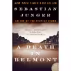 کتاب A Death in Belmont اثر Sebastian Junger انتشارات تازه ها