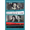 کتاب The Nazis Knew My Name اثر جمعی از نویسندگان انتشارات Atria Books