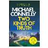 کتاب TWO KINDS OF TRUTH اثر MICHAEL-CONNELLY انتشارات اوریون