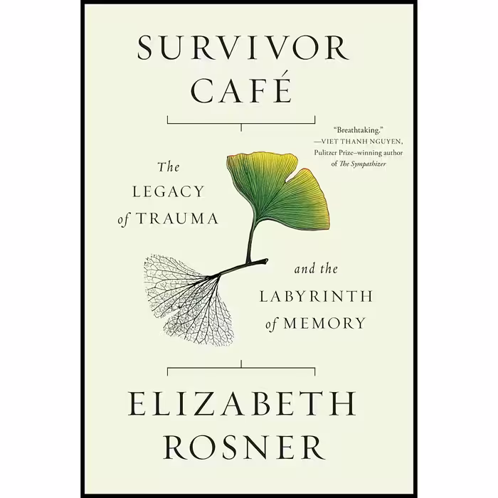 کتاب Survivor Café اثر Elizabeth Rosner انتشارات Counterpoint