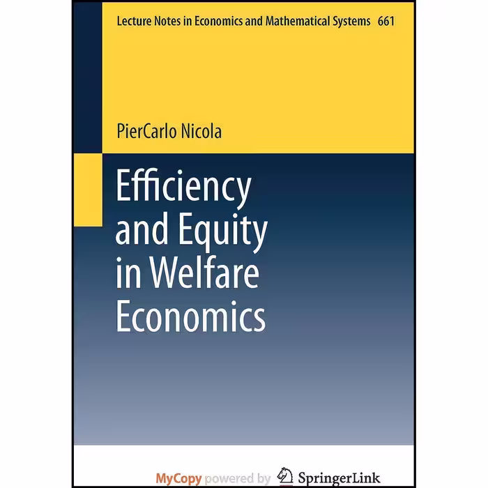 کتاب زبان اصلی Efficiency and Equity in Welfare Economics اثر Pier Carlo Nicola