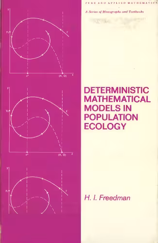 خرید و دانلود نسخه کامل کتاب Deterministic Mathematical Models in Population Ecology