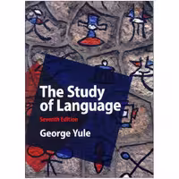 The Study of Language 7th Edition (َ چاپ سیاه سفید )