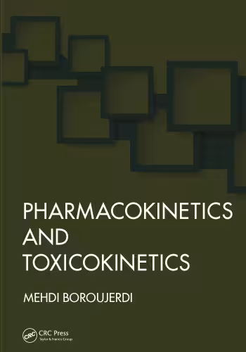 خرید و دانلود نسخه کامل کتاب Pharmacokinetics and Toxicokinetics