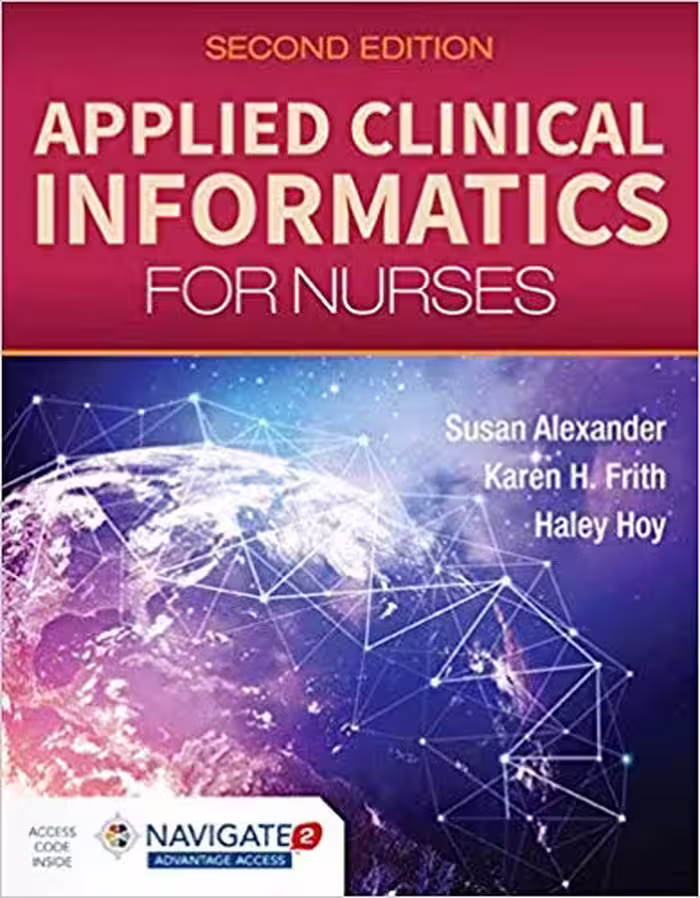 خرید و دانلود نسخه کامل کتاب Applied Clinical Informatics for Nurses 2nd Edition