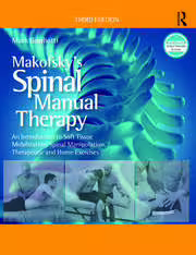 خرید و دانلود نسخه کامل کتاب Makofsky’s Spinal Manual Therapy An Introduction to Soft Tissue Mobilization, Spinal Manipulation, Therapeutic and Home Exercises (3rd Edition) - Orginal Pdf