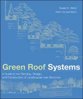  دانلود کتاب Green Roof Systems - دانلود کتاب های دانشگاهی