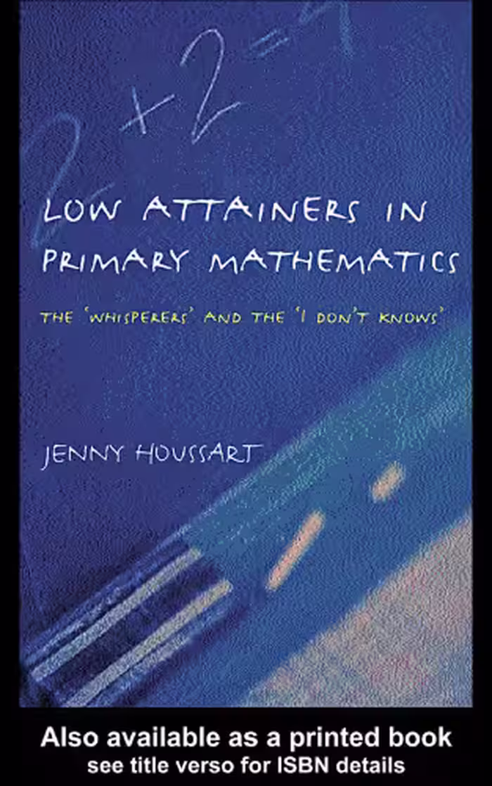 خرید و دانلود نسخه کامل کتاب Low Attainers in Primary Mathematics: The Whisperers and the Maths Fairy