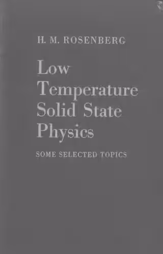 خرید و دانلود نسخه کامل کتاب Low temperature solid state physics; some selected topics