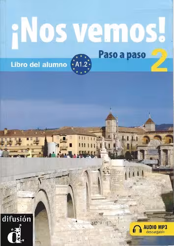خرید و دانلود نسخه کامل کتاب Nos Vemos Paso a Paso 2 Libro Del Alumno A1.2.pdf