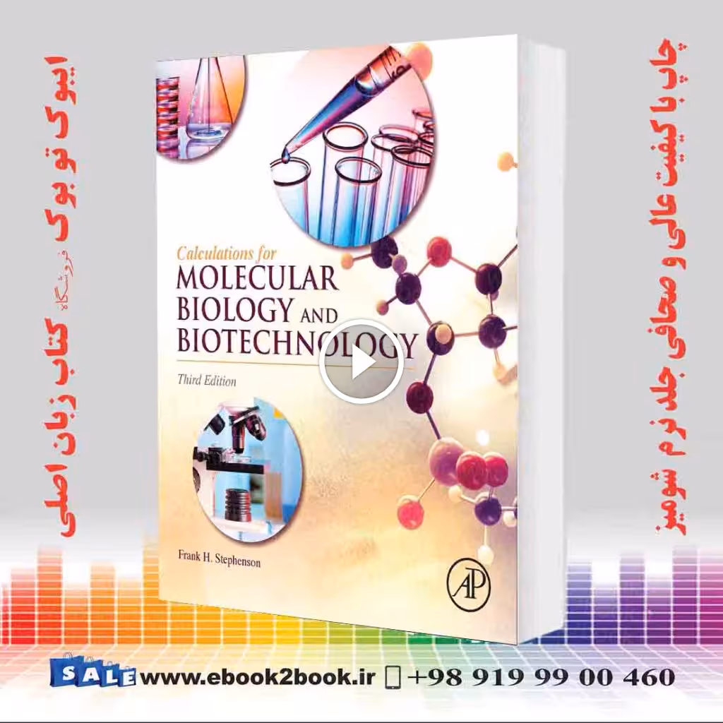 Calculations for Molecular Biology and Biotechnology