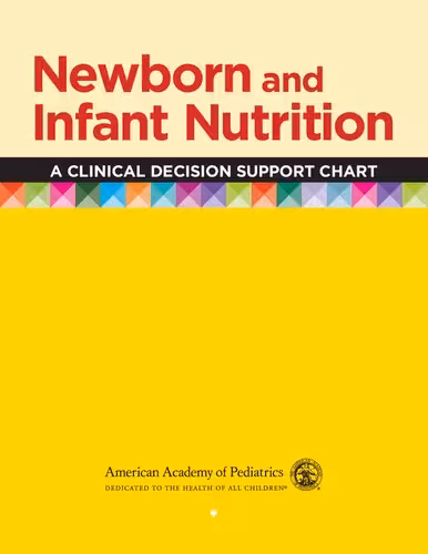 خرید و دانلود نسخه کامل کتاب Newborn and Infant Nutrition: A Clinical Decision Support Chart