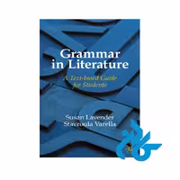 کتاب Grammar in Literature: A text-based Guide for students
