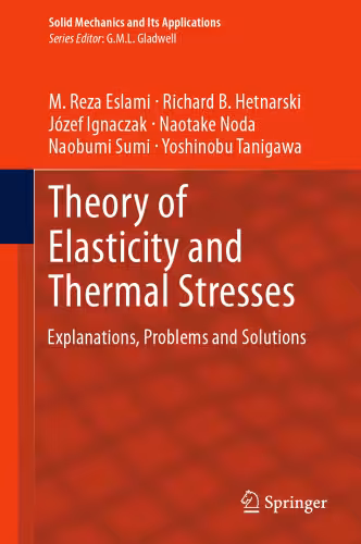 خرید و دانلود نسخه کامل کتاب Theory of Elasticity and Thermal Stresses: Explanations, Problems and Solutions