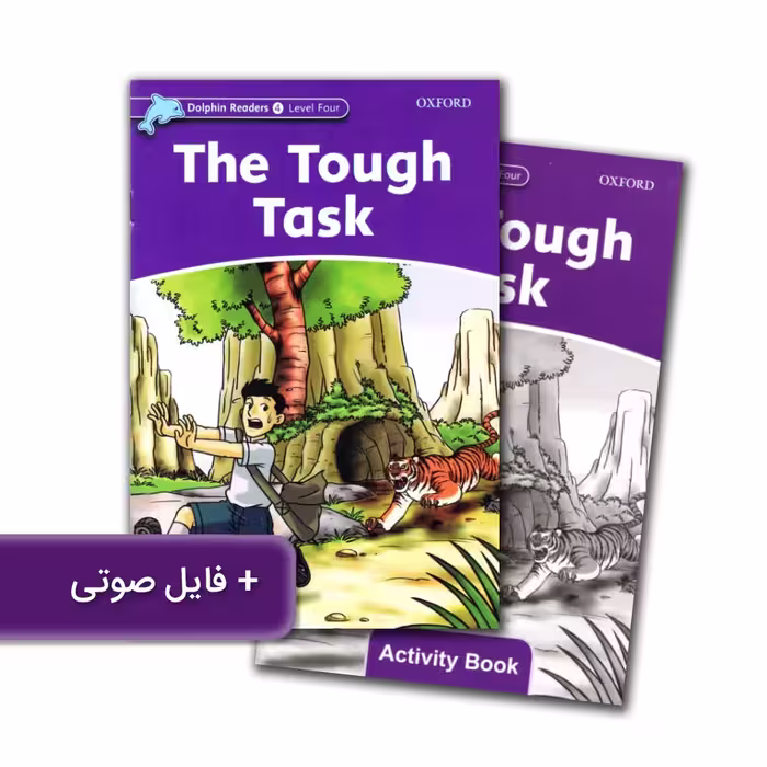 Dolphin Readers 4 Level Four The Tough Task داستان دلفین ریدرز چهار کار سخت