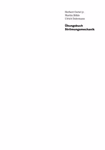 خرید و دانلود نسخه کامل کتاب Ubungsbuch Stromungsmechanik: Grundlagen, Grundgleichungen, Analytische und Numerische Losungsmethoden, Softwarebeispiele 5.Auflage