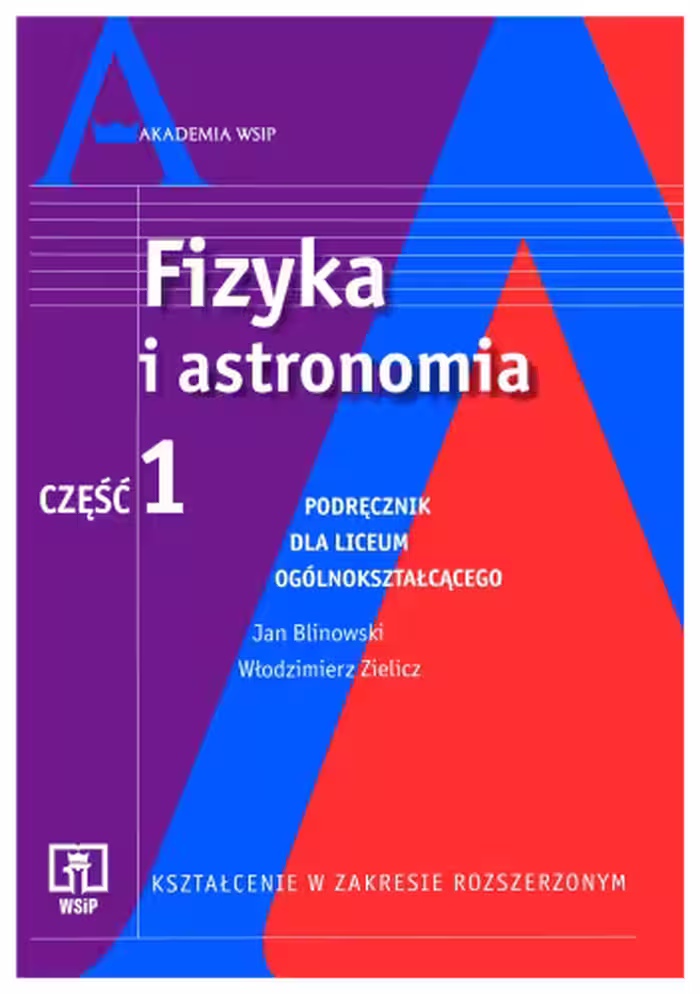 خرید و دانلود نسخه کامل کتاب Fizyka i astronomia. Podręcznik dla liceum ogólnokształcącego, liceum profilowanego i technikum. Kształcenie w zakresie rozszerzonym