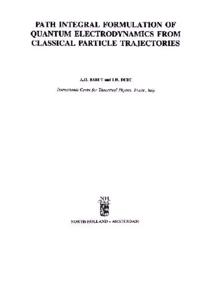 خرید و دانلود نسخه کامل کتاب Path integral formulation of quantum electrodynamics from classical particle trajectories