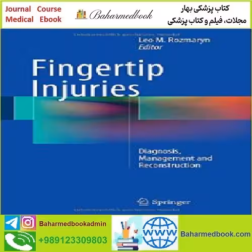 Fingertip Injuries TRUE PDF price 1€ - کتاب پزشکی بهار