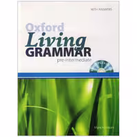 Oxford Living Grammar Pre Intermediateآکسفورد لیوینگ گرامر پری اینترمدیت