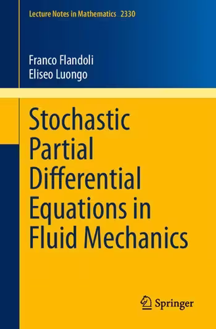 خرید و دانلود نسخه کامل کتاب Stochastic Partial Differential Equations in Fluid Mechanics