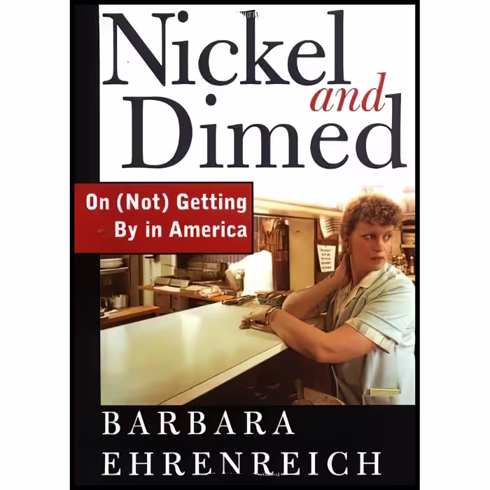 کتاب Nickel and Dimed اثر Barbara Ehrenreich انتشارات Metropolitan Books