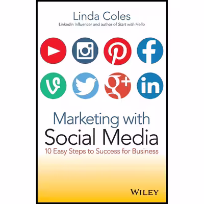 کتاب Marketing with Social Media اثر Linda Coles انتشارات Wiley