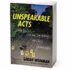 کتاب Unspeakable Acts اثر Sarah Weinman انتشارات HarperCollins Publishers Inc.