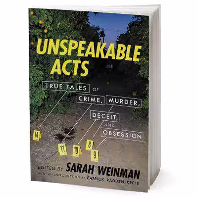 کتاب Unspeakable Acts اثر Sarah Weinman انتشارات HarperCollins Publishers Inc.