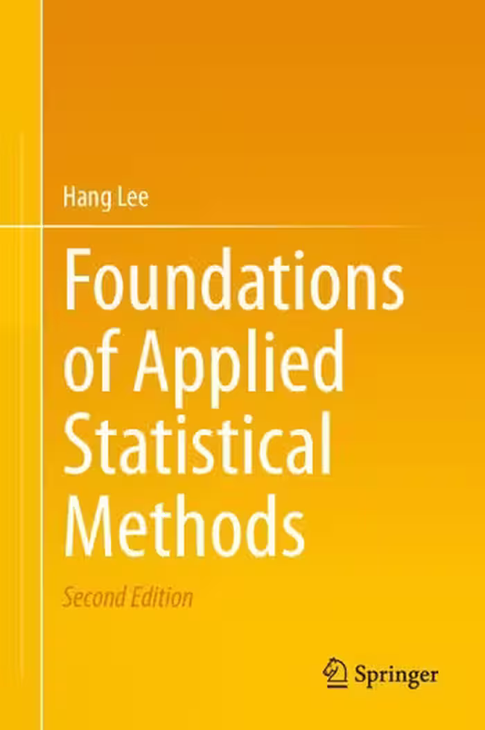 خرید و دانلود نسخه کامل کتاب Foundations Of Applied Statistical Methods