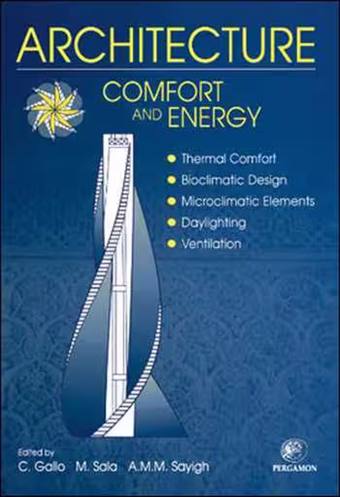 󾕇 دانلود کتاب Architecture - Comfort and Energy - دانلود کتاب های دانشگاهی