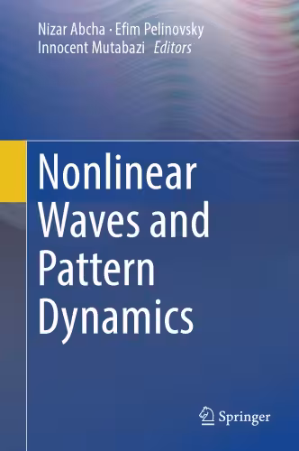 خرید و دانلود نسخه کامل کتاب Nonlinear waves and pattern dynamics
