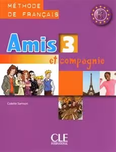کتاب زبان فرانسوی امیس Amis et compagnie – Niveau 3   Cahier