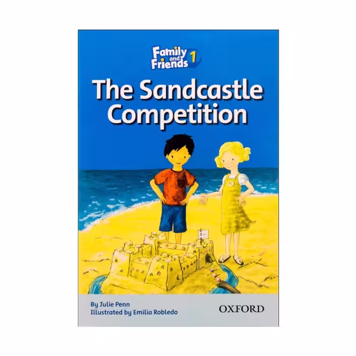Family and Friends Readers 1 The Sandcastle Competition داستان فمیلی اند فرندز یک سندکسل کامپتیشن