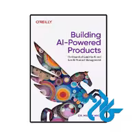 کتاب Building Ai Powered Products
